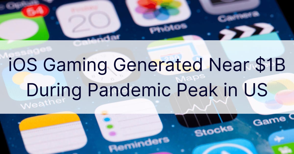 Igre za iOS so med vrhuncem pandemije v ZDA ustvarile skoraj 1 milijardo dolarjev